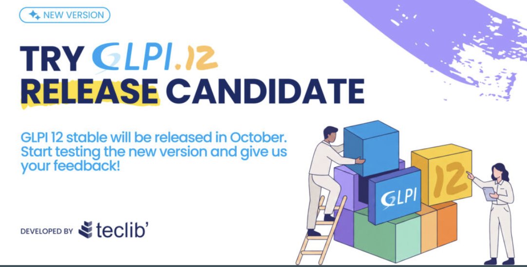 GLPI 12 vs GLPI 11 na prática: o que muda de verdade